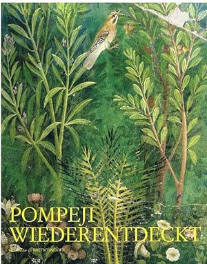 Bild des Verkufers fr Pompeji wiederentdeckt. zum Verkauf von Antiquariat Bernd Preler