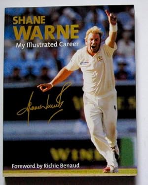 Shane Warne: My Official Illustrated Career