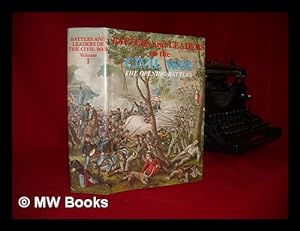Imagen del vendedor de Battles and leaders of the Civil War: the Opening Battles a la venta por MW Books
