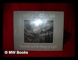 Image du vendeur pour Yosemite and the Range of Light / Ansel Adams ; Introd. by Paul Brooks mis en vente par MW Books