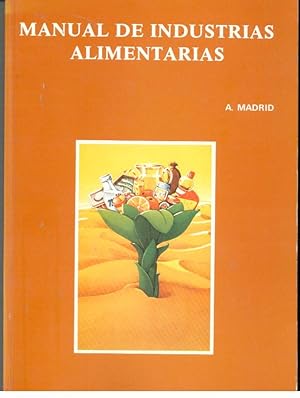 MANUAL DE INDUSTRIAS ALIMENTARIAS