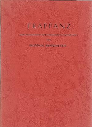 Imagen del vendedor de Frappanz Eine philosophisch-anthropolog. Laienstudie a la venta por Antiquariat Lcke, Einzelunternehmung