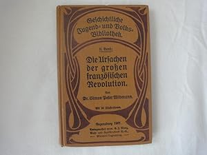 Bild des Verkufers fr Die Ursachen der groen franzsischen Revolution zum Verkauf von Malota