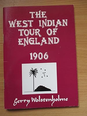 Seller image for The West Indian Tour of England 1906 for sale by Pastsport