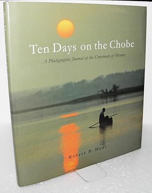 Ten Days on the Chobe: A Photographic Journey at the Crossroads of History