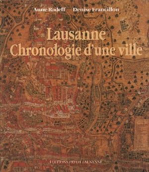 Lausanne : Chronologie d'une ville