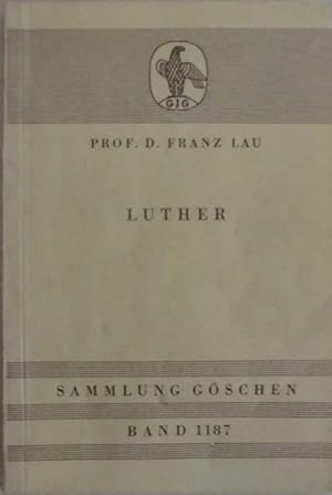 Luther (= Sammlung Göschen Band 1187)