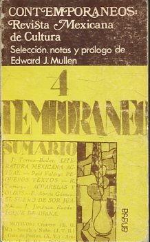 Contemporáneos: Revista mexicana de cultura (1928-1931). Selección, notas y prólogo de.