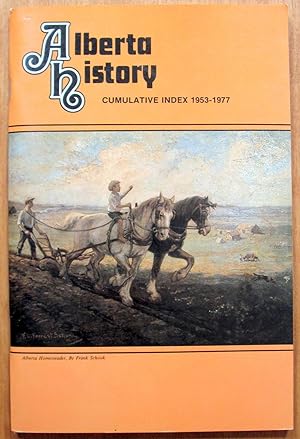 Imagen del vendedor de Alberta History. Cumulative Index 1953-1977 a la venta por Ken Jackson