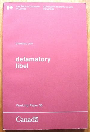 Seller image for Defamatory Libel. Criminal Law. La Libelle Diffamatoire. Droit Penal for sale by Ken Jackson