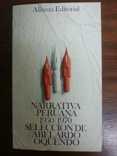 NARRATIVA PERUANA 1950 / 1970