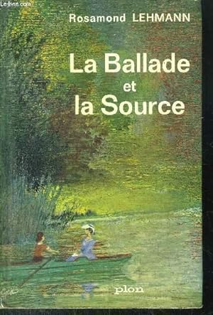 Bild des Verkufers fr LA BALLADE LA SOURCE zum Verkauf von Le-Livre