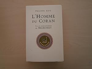 Seller image for L'homme Du Coran Vie Et Enseignement De Mahomet for sale by Le temps retrouv