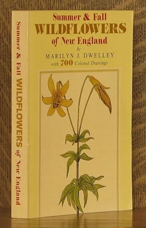 Immagine del venditore per Summer and Fall Wildflowers of New England venduto da Andre Strong Bookseller