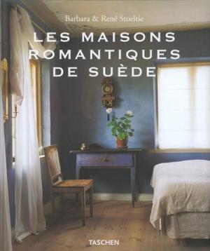 Seller image for Les maisons romantiques de Sude : Country Houses of Sweden : Landhuser in Schweden for sale by Librairie La fort des Livres