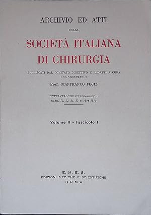 Archivio ed atti della Società italiana di Chirurgia. Settantaduesimo congresso, Roma 19, 20, 21,...