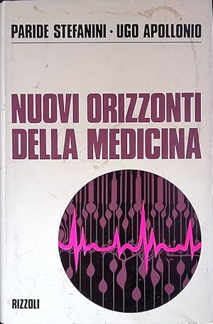 Nuovi orizzonti della medicina