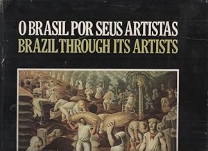 Image du vendeur pour O BRASIL POR SEUS ARTISTAS. BRAZIL THROUGH ITS ARTISTS. mis en vente par Librera Javier Fernndez