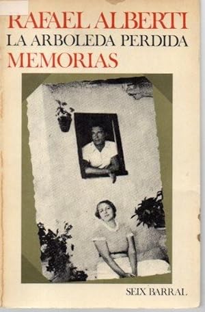 Imagen del vendedor de LA ARBOLEDA PERDIDA. LIBROS I Y II DE MEMORIAS. a la venta por Librera Javier Fernndez