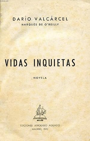 Seller image for VIDAS INQUIETAS for sale by Le-Livre