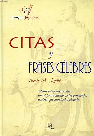 Bild des Verk�ufers f�r CITAS Y FRASES CELEBRES zum Verkauf von Le-Livre