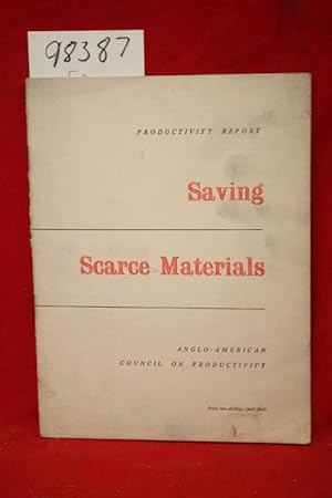 Bild des Verkufers fr Productivity Report Saving Scarce Materials zum Verkauf von Princeton Antiques Bookshop