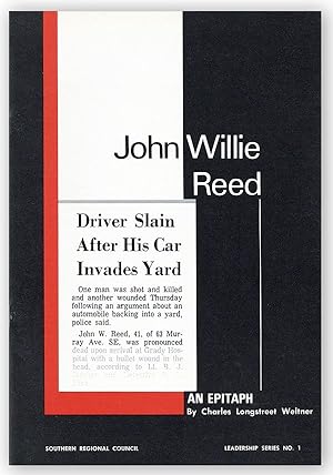 John Willie Reed. An Epitaph