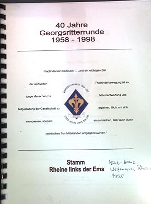 Bild des Verkufers fr 40 Jahre Georgsritterrunde 1958-1998; zum Verkauf von books4less (Versandantiquariat Petra Gros GmbH & Co. KG)