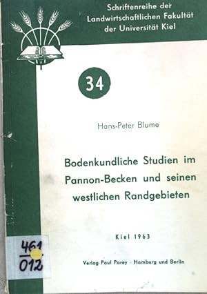 Bild des Verkufers fr Bodenkundliche Studien im Pannon-Becken und seinen westlichen Randgebieten; Schriftenreihe der Landwirtschaftlichen Fakultt der Universitt Kiel, Band 34; zum Verkauf von books4less (Versandantiquariat Petra Gros GmbH & Co. KG)