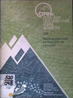 Bild des Verkufers fr Beschneiungsanlagen im Widerstreit der Interessen. Cipra kleine Schriften, Heft 3; zum Verkauf von books4less (Versandantiquariat Petra Gros GmbH & Co. KG)