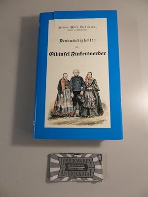 Bild des Verkufers fr Denkwrdigkeiten der Elbinsel Finkenwerder sowie der benachbarten Eilande und Ortschaften. Mit einer Karte der Elbgegend bei Hamburg. zum Verkauf von Druckwaren Antiquariat