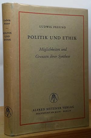 Seller image for Politik und Ethik: Moglichkeiten und Grenzen Ihrer Synthese for sale by Stephen Peterson, Bookseller