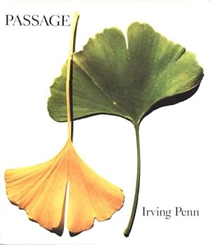 Seller image for IRVING PENN: PASSAGE, A WORK RECORD - AN ASSOCIATION COPY FROM THE LIBRARY OF JAMES FEE SIGNED AND DATED IN THE YEAR OF PUBLICATION BY IRVING PENN for sale by Arcana: Books on the Arts