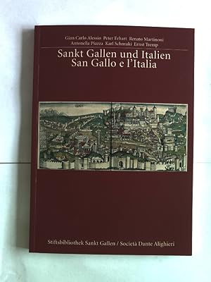 Bild des Verkufers fr Sankt Gallen und Italien. San Gallo e l'Italia. zum Verkauf von Antiquariat Bookfarm