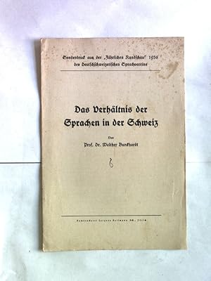 Seller image for Das Verhltnis der Sprachen in der Schweiz. Sonderdruck aus der "Jhrlichen Rundschau" 1938 des Deutschschweizerischen Sprachvereins. for sale by Antiquariat Bookfarm