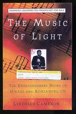 Image du vendeur pour The Music of Light: The Extraordinary Story of Hikari andKenzaburo Oe mis en vente par Between the Covers-Rare Books, Inc. ABAA