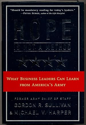 Image du vendeur pour Hope is Not a Method: What Business Leaders Can Learn From America's Army mis en vente par Between the Covers-Rare Books, Inc. ABAA