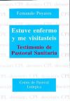 Seller image for ESTUVE ENFERMO Y ME VISITASTEIS for sale by AG Library