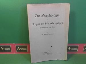 Zur Morphologie der Gruppe der Schneebergalpen (Schneeber und Rax).