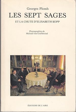 Seller image for Les sept sages et la chute d'Elisabeth Kopp for sale by le livre ouvert. Isabelle Krummenacher