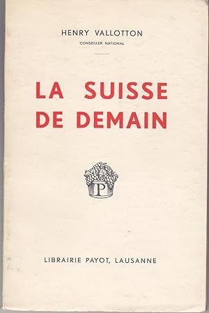 La Suisse de demain