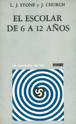 Seller image for EL ESCOLAR DE 6 A 12 AOS. for sale by Librera Anticuaria Galgo
