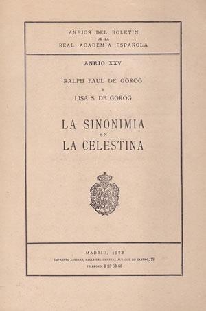 Immagine del venditore per LA SINONIMIA EN LA CELESTINA. venduto da Librera Anticuaria Galgo