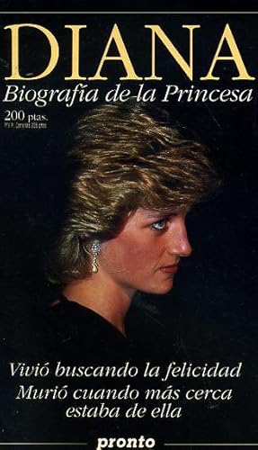 Imagen del vendedor de DIANA. Biografa de la Princesa. 1 julio 1961-31 agosto 1997. a la venta por Librera Anticuaria Galgo