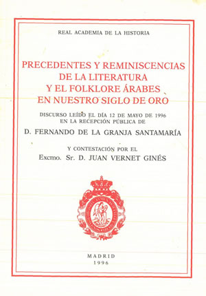 Bild des Verkufers fr PRECEDENTES Y REMINISCENCIAS DE LA LITERATURA Y EL FOLKLORE RABES EN NUESTRO SIGLO DE ORO. zum Verkauf von Librera Anticuaria Galgo