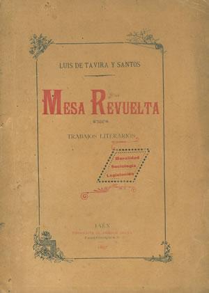 Seller image for MESA REVUELTA. TRABAJOS LITERARIOS. for sale by Librera Anticuaria Galgo