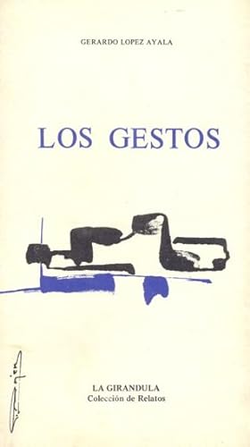 Seller image for LOS GESTOS. for sale by Librera Anticuaria Galgo