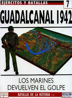 Imagen del vendedor de GUADALCANAL 1942. Los marines devuelven el golpe. a la venta por Librera Anticuaria Galgo