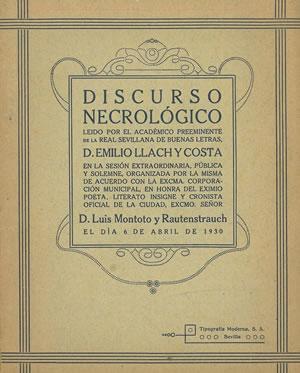 Imagen del vendedor de DISCURSO NECROLGICO por la muerte de D. Luis Montoto y Rautenstrauch. a la venta por Librera Anticuaria Galgo