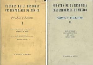 Seller image for FUENTES DE LA HISTORIA CONTEMPORNEA DE MXICO. Tomo I: Peridicos y Revistas - Tomo II: Libros y Folletos. for sale by Librera Anticuaria Galgo